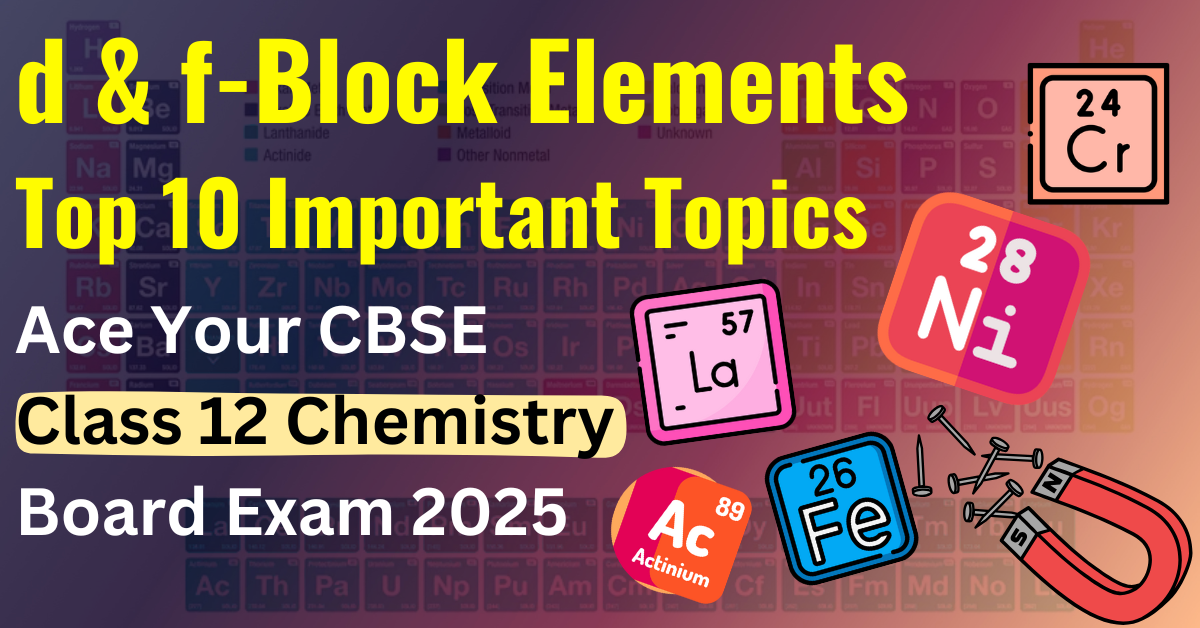 d and-f-Block Elements